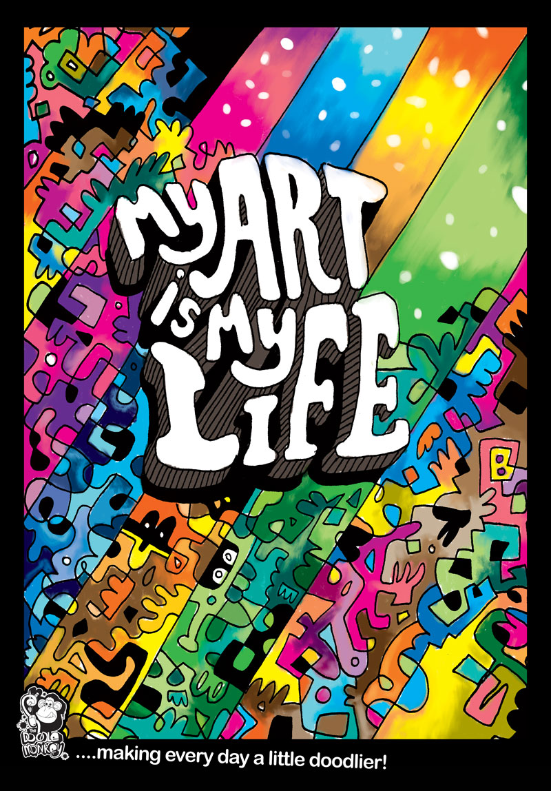 Art is my Life colourful signed limited edition prints