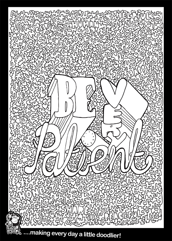 Crazy be very patient colouring page