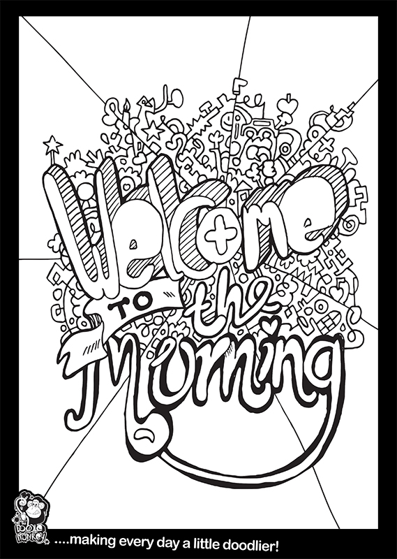 Welcome to the morning colouring sheet